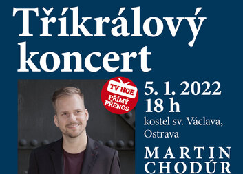 Tříkrálový koncert v Ostravě 2022 - reprízy v TV NOE