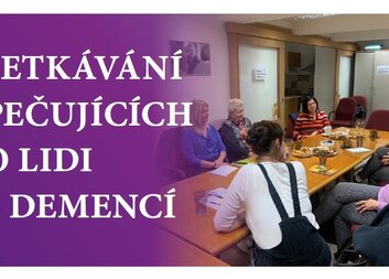 Setkávání pečujících o lidi s demencí - 2025