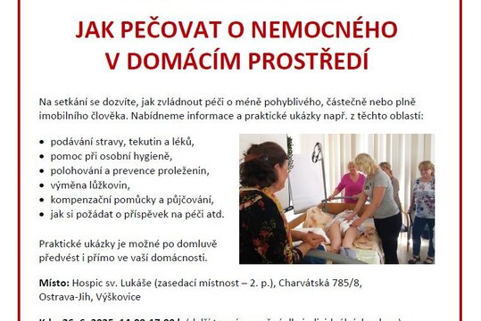 Jak pečovat o nemocného v domácím prostředí - 26. 6. 2025