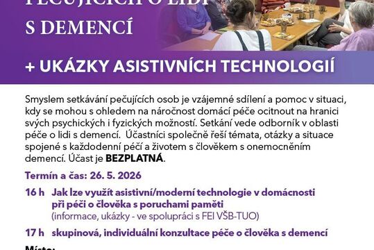Setkávání pečujících a ukázka asistivních technologií